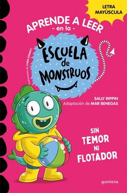 Escuela de Monstruos 18 - Sin temor ni flotador | 9788419746030 | Rippin, Sally | Llibreria Sendak