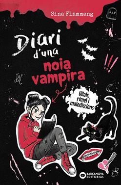 Diari d'una noia vampira. Ullals, rímel i malediccions | 9788448967291 | Flammang, Sina | Llibreria Sendak
