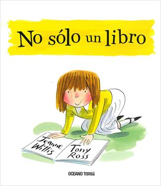 No es sólo un libro | 9786075274904 | Jeanne Willis | Llibreria Sendak