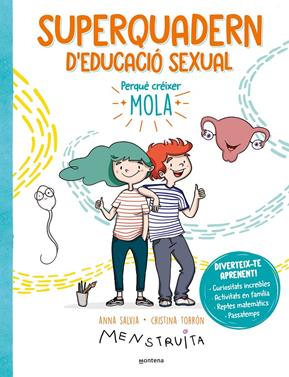 Superquadern d'educació sexual | 9788419501172 | Torrón (Menstruita), Cristina/Salvia, Anna | Llibreria Sendak