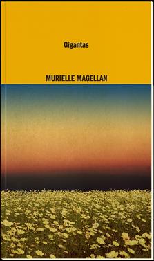 Gigantas | 9788419535023 | Magellan, Murielle | Llibreria Sendak