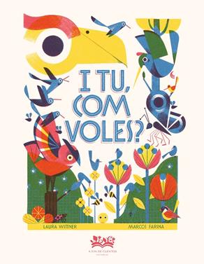 Com voles? | 9788419684738 | Wittner, Laura | Llibreria Sendak