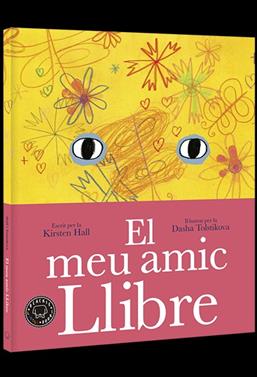 El meu amic Llibre | 9788416290703 | Hall, Kirsten | Llibreria Sendak