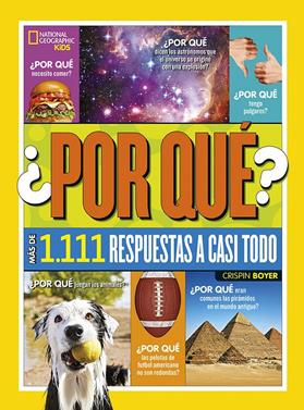 ¿Por qué? Más de 1.111 respuestas a casi todo | 9788482987811 | Boyer Crispin | Llibreria Sendak