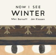 Now I See Winter | 9781774886694 | Barnett, Mac / John Klassen | Llibreria Sendak