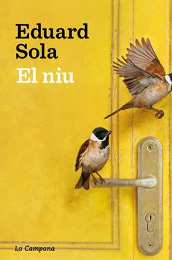 El niu | 9791387564506 | Sola, Eduard | Llibreria Sendak