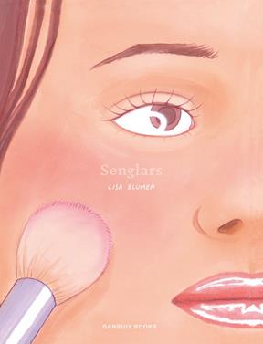 Senglars | 9788419393814 | Blumen, Lisa | Llibreria Sendak