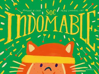 Soc indomable | 9791387686604 | De Cadier, Morganne | Librería Sendak
