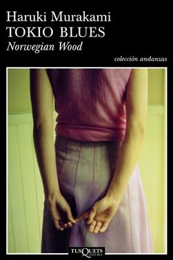 Tokio blues. Norwegian Wood | 9788483103074 | Murakami, Haruki | Llibreria Sendak