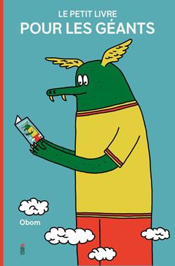 Le petit livre pour les géants | 9782378012076 | Obom | Llibreria Sendak
