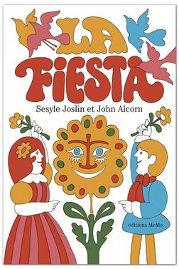 La fiesta | 9782352895244 | Joslin, Sesyle / Alcorn, John | Llibreria Sendak