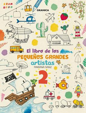 Libro De Los Pequeños Grandes Artistas 2, El | 9786316544766 | Sanz, Mariana | Llibreria Sendak