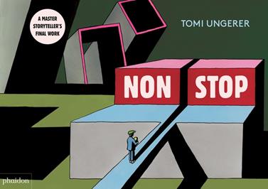 Non Stop | 9781838661595 | Ungerer Tomi | Librería Sendak