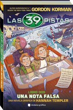 Las 39 pistas. Libro 2: Una nota falsa. Cómic de misterio y aventuras | 9788419605399 | Korman, Gordon | Librería Sendak