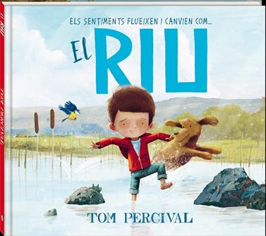 El riu | 9788418762215 | Percival, Tom | Librería Sendak