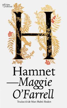 Hamnet | 9791387672553 | O'farrell, Maggie | Llibreria Sendak