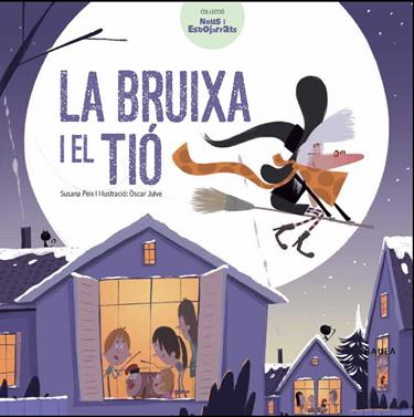 La bruixa i el tió | 9788447932641 | Peix Cruz, Susana | Llibreria Sendak