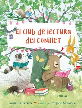 El club de lectura del conillet | 9788417272586 | Silvestro, Annie | Llibreria Sendak