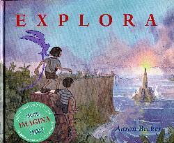 Explora | 9788494463600 | BECKER, AARON | Librería Sendak