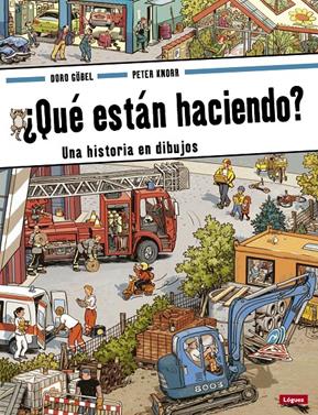 ¿Qué están haciendo? | 9788496646971 | Göbel, Doro/Knorr, Peter | Llibreria Sendak