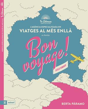 Bon voyage! | 9788419889997 | Páramo, Berta | Librería Sendak