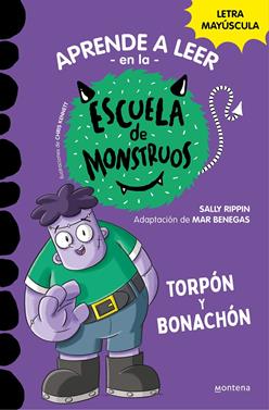 La Escuela de Monstruos 9 - Torpón y bonachón | 9788419357113 | Rippin, Sally | Librería Sendak