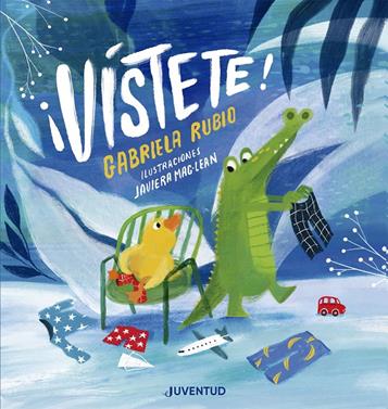 ¡Vístete! | 9788426149787 | Rubio, Gabriela | Llibreria Sendak