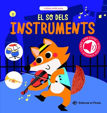 El so dels instruments | 9788419912268 | del Pirata, Edicions | Llibreria Sendak
