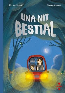 Una nit bestial | 9788466160308 | Martí Orriols, Meritxell | Llibreria Sendak