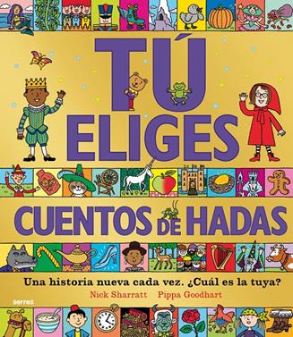Tú eliges - Cuentos de hadas | 9788427299603 | Goodhart, Pippa | Librería Sendak