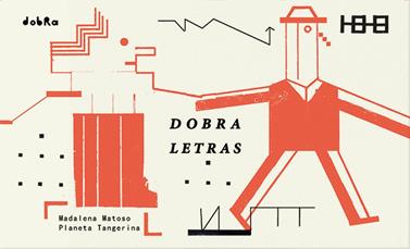 Dobra letras | 9789898145758 | Matoso, Madalena | Llibreria Sendak