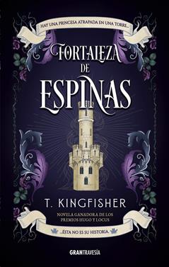 Fortaleza de espinas | 9791399022155 | Kingfisher, T. | Llibreria Sendak
