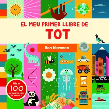 El meu primer llibre de tot | 9788412557008 | Newman, Ben | Llibreria Sendak