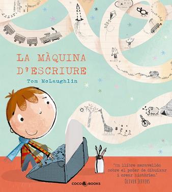 La màquina d'escriure | 9788412946895 | McLaughlin, Tom | Llibreria Sendak