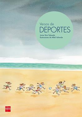 Versos de deportes | 9788467590364 | Ruiz Taboada, Javier | Llibreria Sendak