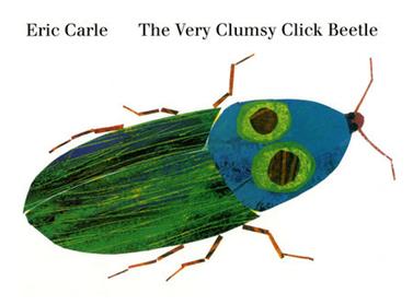 The very Clumsy Click Beetle | 9798217244454 | Eric Carle | Llibreria Sendak