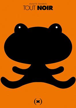 Tout noir | 9782361930066 | Tamarkin, Annette | Librería Sendak