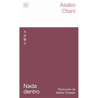 Nada dentro | 9788412764468 | Otani, Asako | Llibreria Sendak