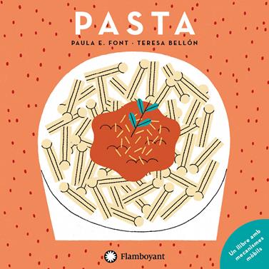 Pasta | 9788417749446 | Esparraguera Font, Paula | Llibreria Sendak