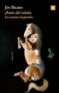 Antes del volcán | 9791387641276 | Bilbao, Jon | Llibreria Sendak