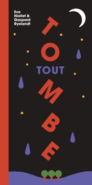 Tout tombe | 9782361937812 | Niollet, Eva / Ryelandt, Gaspard | Llibreria Sendak