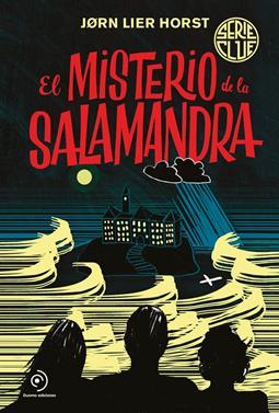 Serie Clue 1. El misterio de la salamandra | 9788418538223 | Horst, Jørn Lier | Llibreria Sendak