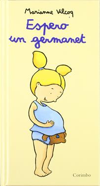 Espero un germanet | 9788484700128 | VILCOQ, MARIANNE | Librería Sendak