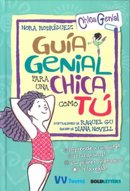 Guía genial para una chica como tú | 9788468270838 | Rodríguez, Nora | Llibreria Sendak