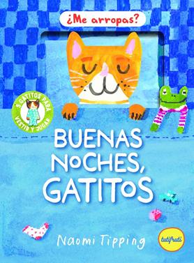 Buenas noches, gatitos | 9791399112689 | TIPPING, NAOMI | Llibreria Sendak