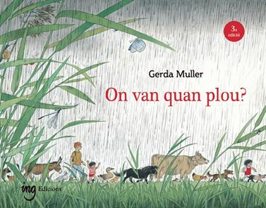 On van quan plou? | 9791399151206 | Muller e, Erda / Muller, Gerda Muller | Llibreria Sendak