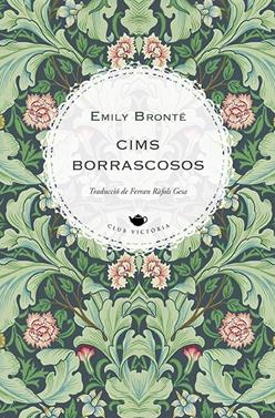 Cims borrascosos | 9788418908866 | Brontë, Emily | Llibreria Sendak