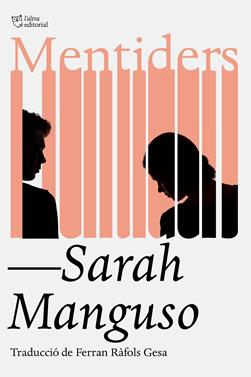 Mentiders | 9791387672454 | Manguso, Sarah | Llibreria Sendak