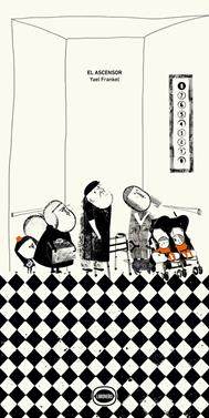 El ascensor | 9788412887952 | Frankel, Yael | Llibreria Sendak
