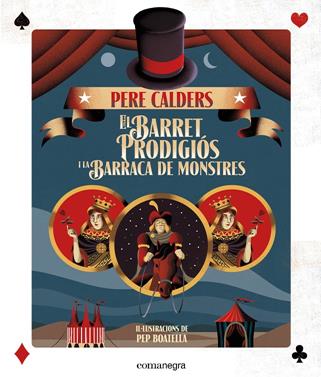 El barret prodigiós i la barraca de monstres | 9788416605323 | Calders Rossinyol, Pere | Llibreria Sendak